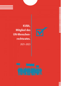 Kuba, Mitglied des UN-Menschenrechtsrates. 20212023
